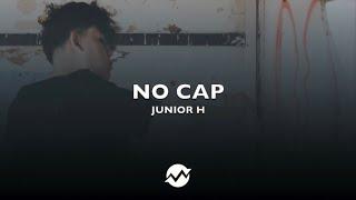 (LETRA) No Cap-Junior H [2020]