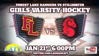 Forest Lake Rangers Girls Varsity Hockey vs Stillwater Ponies - LIVE