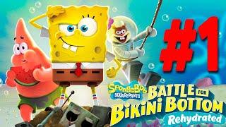 ГУБКА БОБ СПАСАЕТ МИР! Игра SpongeBob SquarePants: Battle for Bikini Bottom - Rehydrated #1