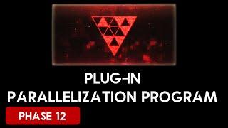 Plug-in Parallelization Program H in Phase 12