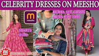 MEESHO HAUL: CELEBRITY DRESSES ON MEESHO/ ALIYACUT SUIT, KURTA SETS, GOWN, DUPATTA SET/ EPICAFASHION