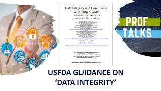USFDA Guidance for Data Integrity | USFDA Guidelines for Pharmaceutical | Easy Explanation