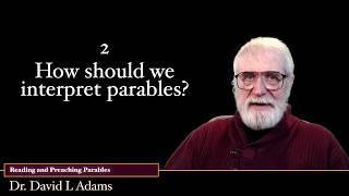 Reading and Preaching from Parables – Part 2