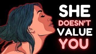 4 Behaviors of a Woman Who Doesn't Value You | Stoicism