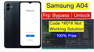 Samsung A04 Frp Bypass ADB Enable Fail | Samsung a04 frp unlock *# 0*# Not Working Solution | 2024