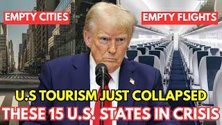 U.S Tourism Just Collapsed - These 15 U.S. States Are Collapsing After Boycotts (June 2025)