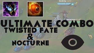 #17. Ultimate Combo Twisted Fate & Nocturne (League of Legends Tricks)