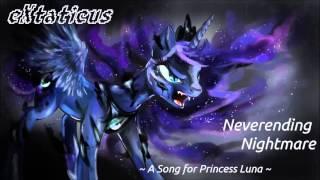 Neverending Nightmare - A Song for Princess Luna - eXtaticus