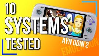 AYN Odin 2 Emulation Showcase - 10 Consoles Tested