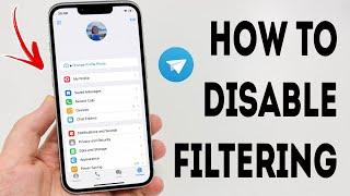 How To Disable Filtering On Telegram - Full Guide