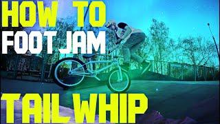 ОБУЧАЛКА НА ФУТДЖЕМ ТЕЙЛВИП/HOW TO FOOTJAM TAILWHIP MTB,BMX/КАК СДЕЛАТЬ ФУТДЖЕМ ТЕЙЛВИП НА БМХ, МТБ