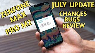 Zenfone Max Pro M2 July Update New features w/changes and bugs fixes !