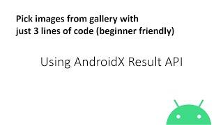 Pick images from gallery with 3 lines of code (Android)