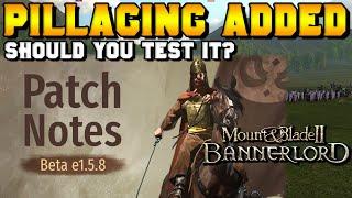 Beta Branch v1.5.8 (PILLAGING ADDED) Patch Notes for Mount & Blade 2: Bannerlord