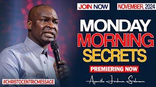 MONDAY SECRETS, 11TH NOVEMBER 2024 - Apostle Joshua Selman || Commanding Your Morning