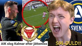 Det blir SM-GULD!! - Kalmar vs AIK