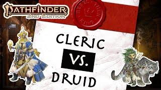 Who is the ultimate healer in Pathfinder 2e - the Cleric or the Druid?