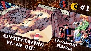 Appreciating Yugioh: The Incredible Yu-Gi-Oh Manga!
