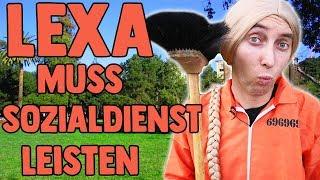 Lexa muss Sozialdienst leisten!