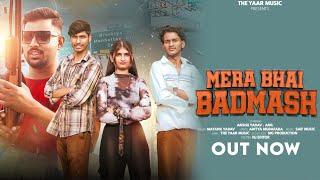 Bhai Mera Badmash ( official video )  { Anshu yadav / / Mayank yadav } #haryanvi #newsong