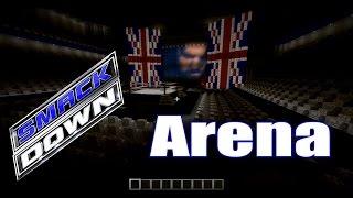 Minecraft - WWE England Smackdown Arena