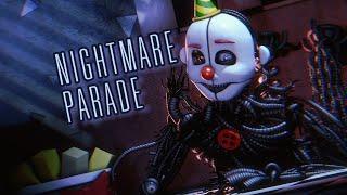 FNAF SFM SHORT丨NIGHTMARE PARADE-FAKE TYPE.