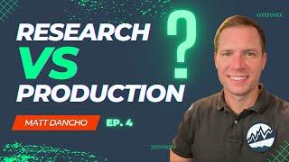 Research VS production... which is better for your career?