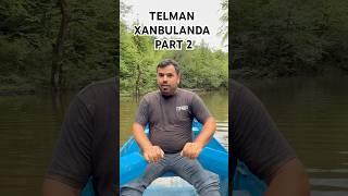 Telman | Part 2 | #shorts #xanbulan #lənkəran #vlog #vloq #azerbaycan #telman #masallı #kəndhəyatı