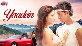 SUPERHIT MOVIE - Yaadein - यादें (2001) फुल मूवी - Hrithik Roshan - Kareena Kapoor - Jackie Shroff