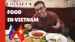 American Tries Russian Food in Vietnam!