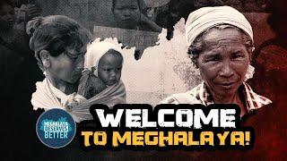 Welcome To Meghalaya!