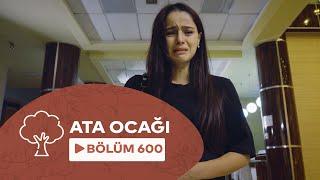 Ata Ocağı (600-cü Seriya)