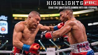 Isaac Cruz obliterates Gamboa with RD5 stoppage | Cruz vs Gamboa