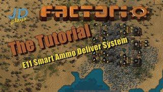 Factorio 0.16 The Tutorial E11 Smart Ammo Deliver System