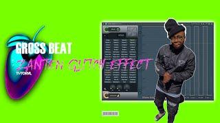 Zan'Ten Glitch Effect In Fl Studio 2023 | Gross Beat