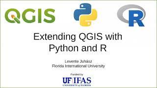 Extending QGIS with Python and R