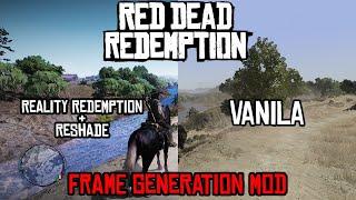 How To Install Reality Redemption + Reshade + Frame Generation Mod Into Red Dead Redemption