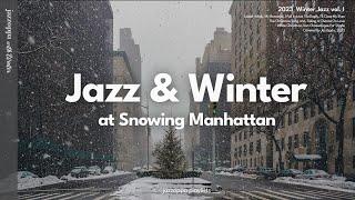 𝗣𝗹𝗮𝘆𝗹𝗶𝘀𝘁 | The approaching winter, deepening jazz of New York | NY Winter Jazz