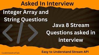 Top Java 8 coding Interview Questions and answer Part 1 |  Most Asked  | Stream API | Java 8 feature