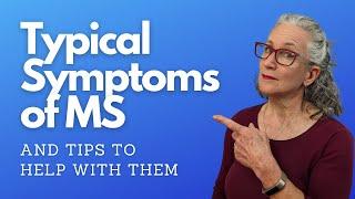 Typical Symptoms of MS