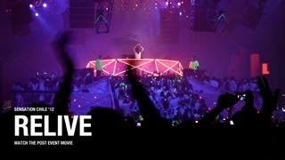 Sensation Chile 2012 'Celebrate Life' post event movie