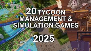 20 upcoming tycoon, simulation & management games for PC in 2025