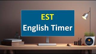 EST Test - English Timer