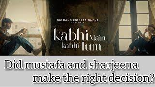 Kabhi main Kabhi tum Review