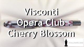 Visconti Opera Club Cherry Blossom Unboxing and Review