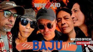 WHIZZKID   - BAJU (OFFICIAL MUSIC VIDEO NEW MASTER)