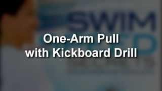 Swim Speed Secrets One-Arm Pull with Kickboard Drill