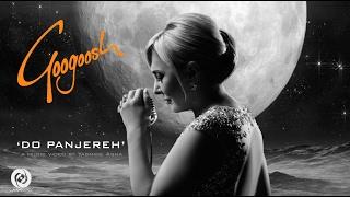 Googoosh -  Do Panjereh OFFICIAL VIDEO HD