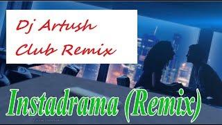 LOBODA - Instadrama (Cover by Redji Bloom) Dj Artush Club Remix