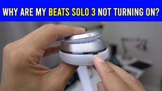 Beats Solo 3 Not Turning On? Troubleshooting Guide